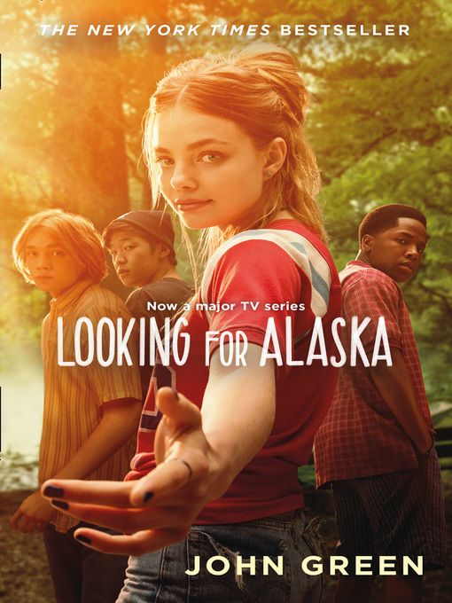 Title details for Looking for Alaska by John Green - Available